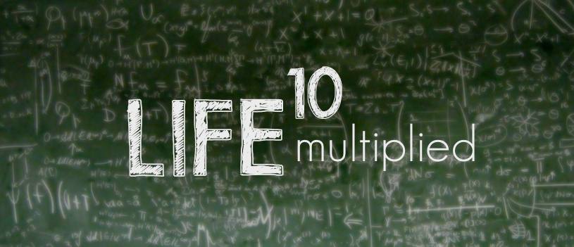 Life Multiplied